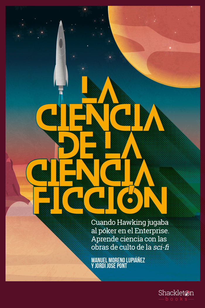 la ciencia de la ciencia ficcion