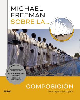 michael freeman sobre la composicion