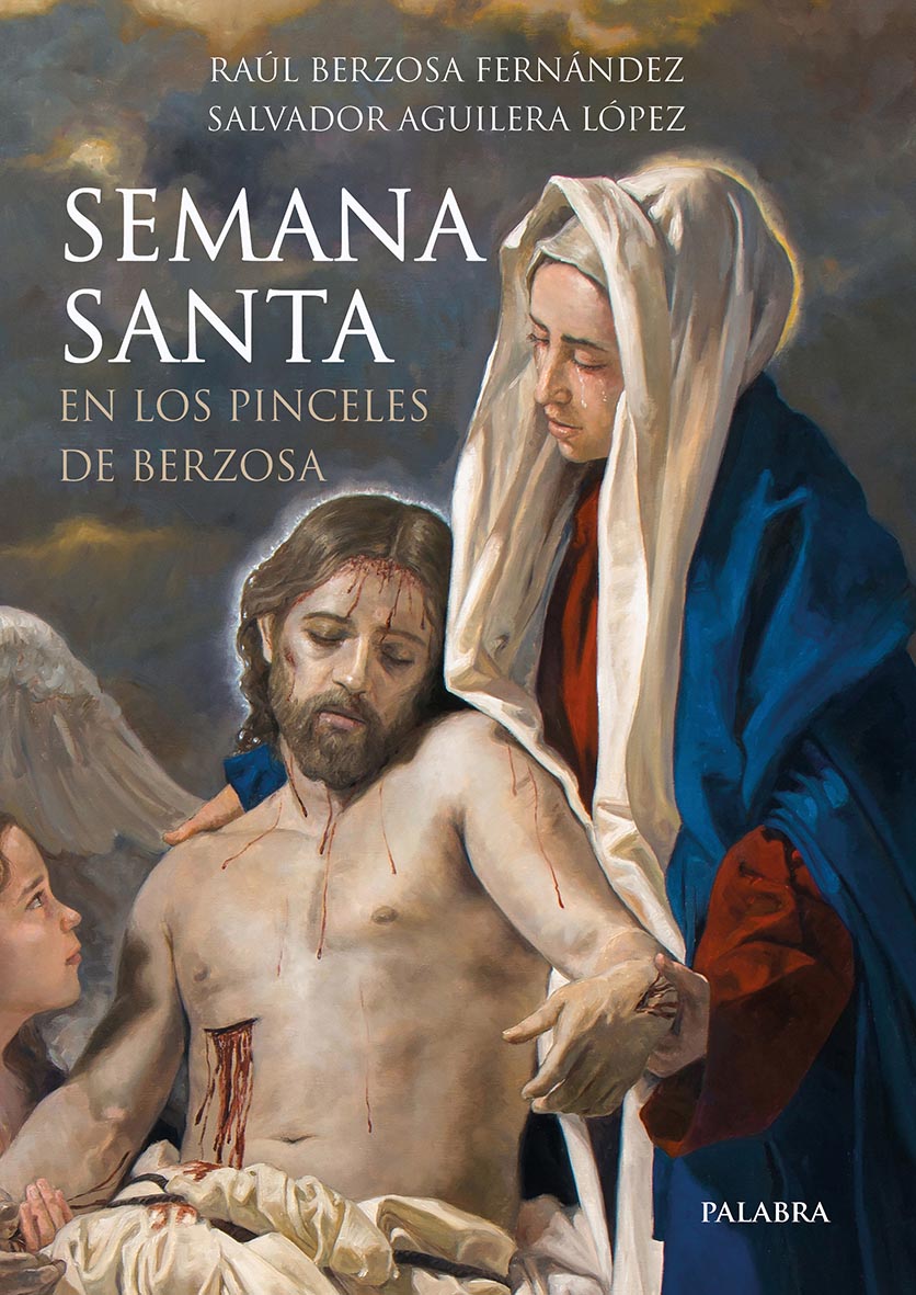 semana santa en los pinceles de berzosa