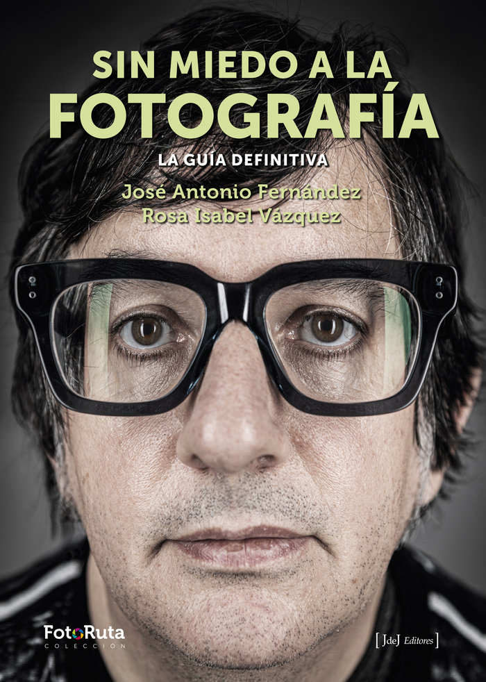 sin miedo a la fotografia