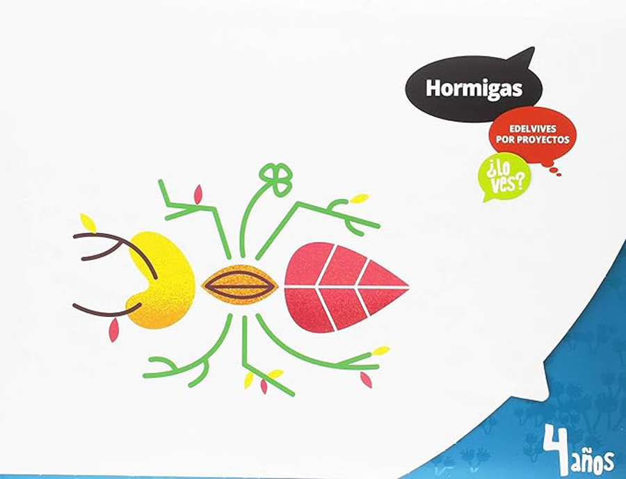 proyecto lo ves - 4 anos  hormigas