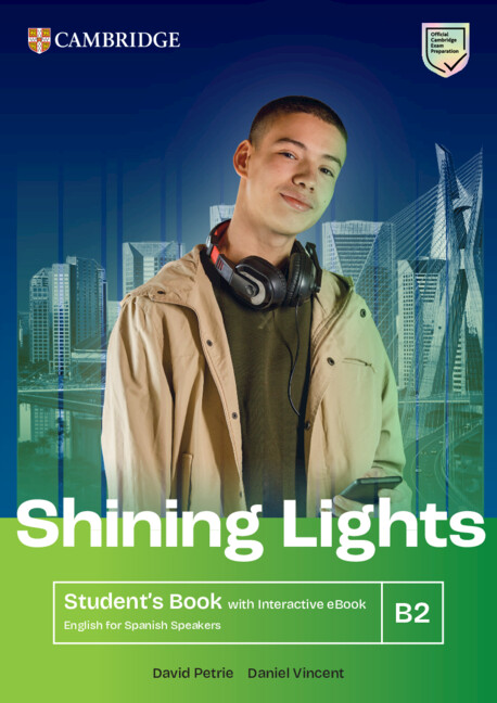shining lights english for spanish speakers students book with interactive ebook b2