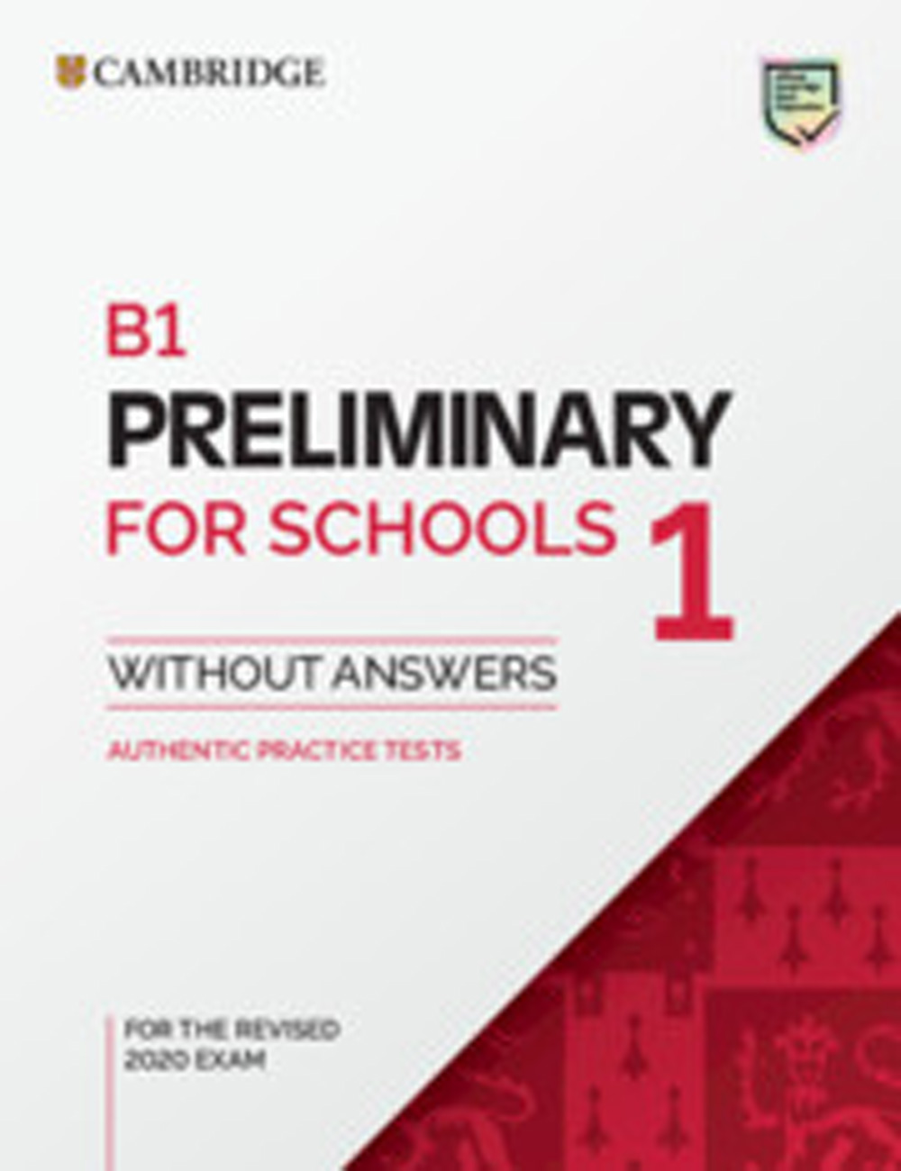b1 preliminary for schools 1 for revised exam from 2020 student s bookwithout answers