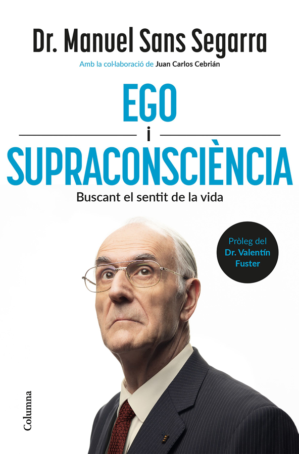 Ego i Supraconsciència Ego i Supraconsciència