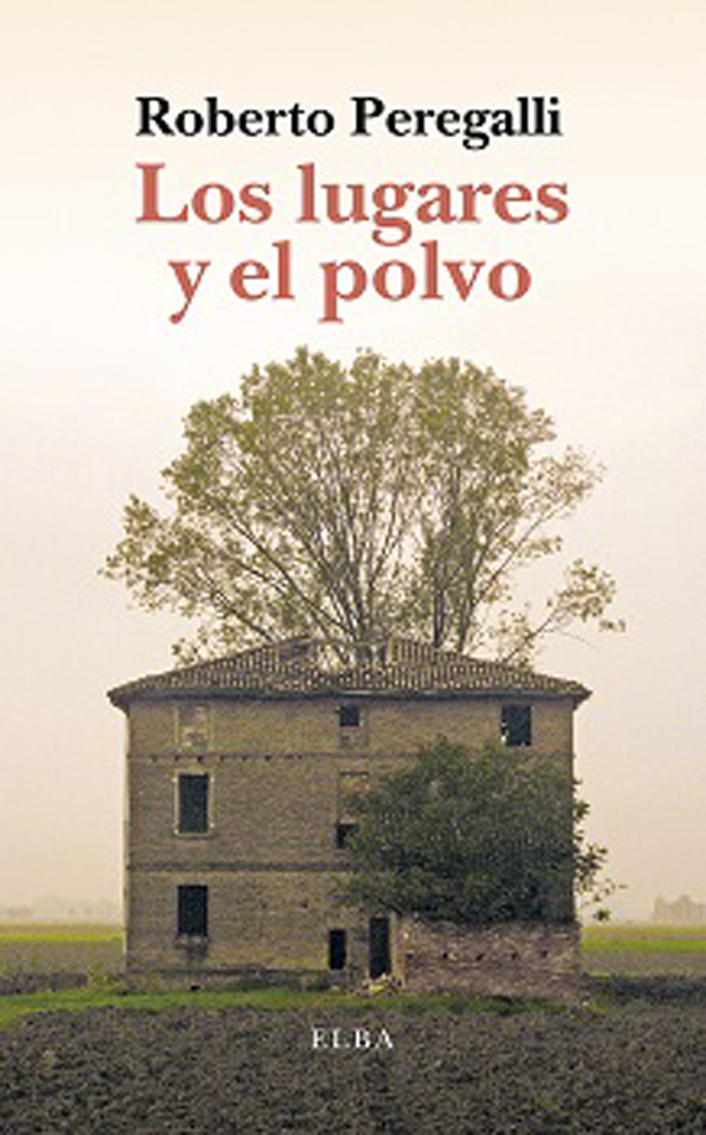 los lugares y el polvo