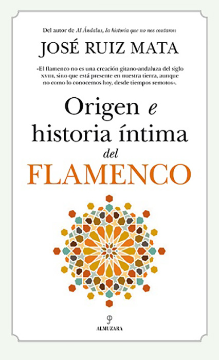 origen e historia intima del flamenco