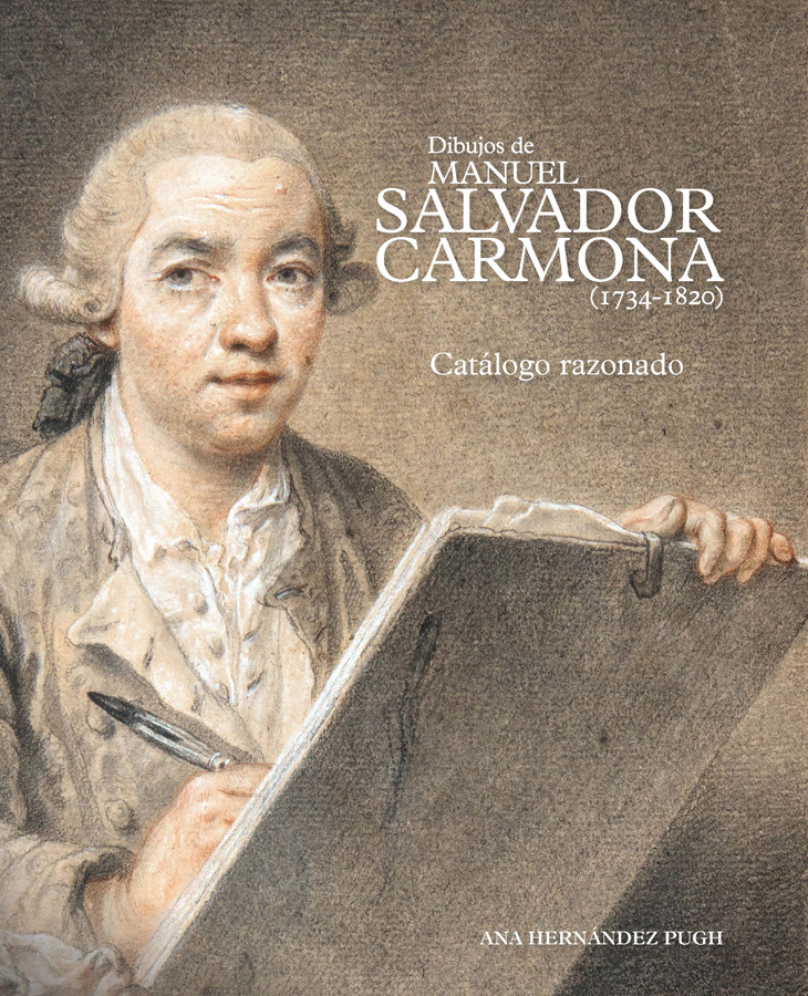 dibujos de manuel salvador carmona 1734-1820 catalogo razonado