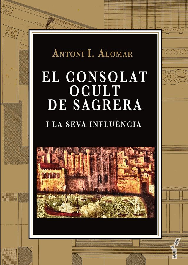 el consolat ocult de sagrera i la seva influencia
