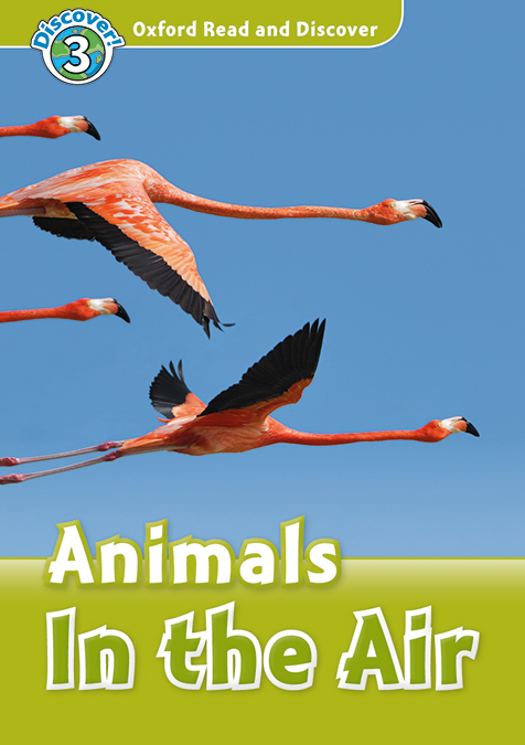 oxford read and discover 3 animals in the air mp3 pack