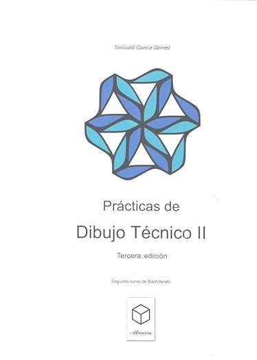 practicas de dibujo tecnico 2 bachillerato