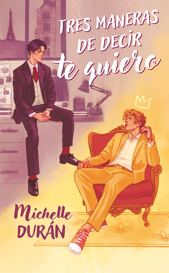 Tres maneras de decir te quiero Tres maneras de decir te quiero