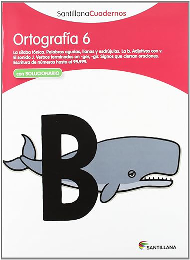 ortografia castellana 06 primaria santillana
