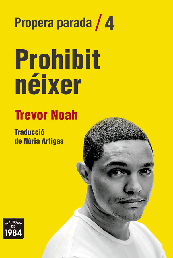 Prohibit néixer Prohibit néixer