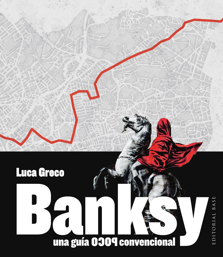 banksy una guia poco convencional