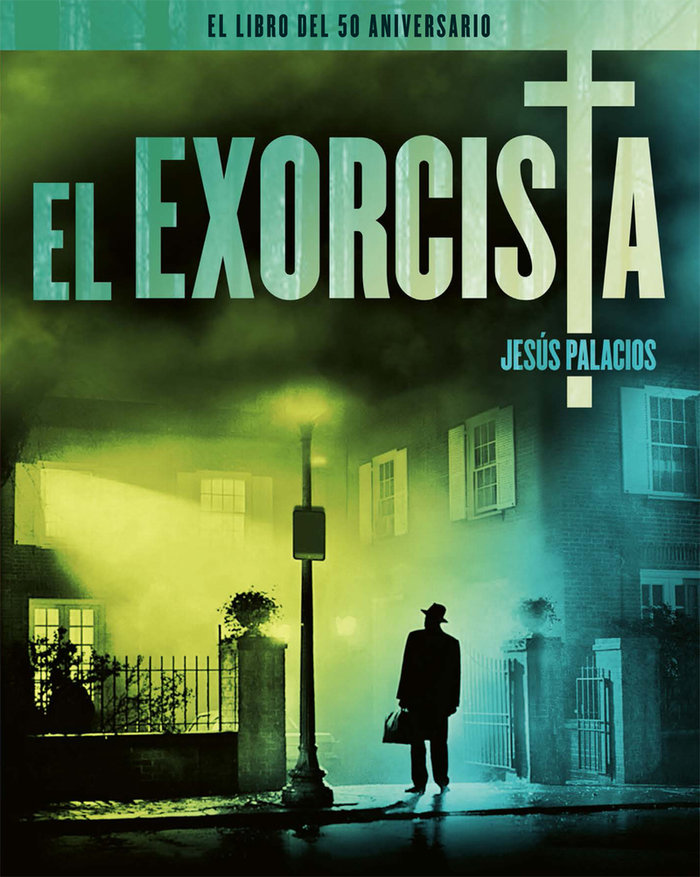 el exorcista el libro del 50 aniversario