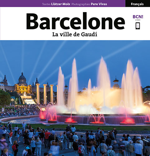 barcelona la ciudad de gaudi frances