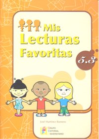 mis lecturas favoritas 5-3 grupo editorial univ