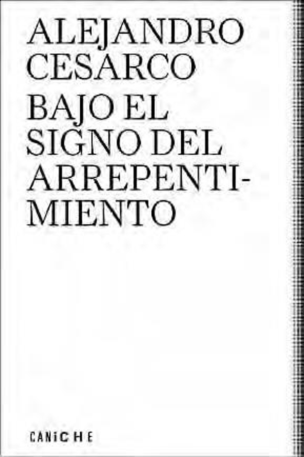 bajo el signo del arrepentimiento