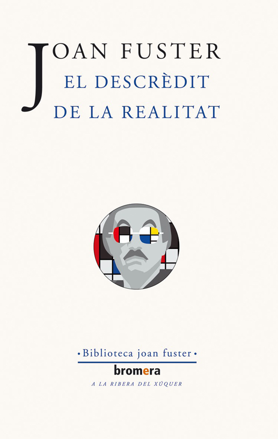 el descredit de la realitat