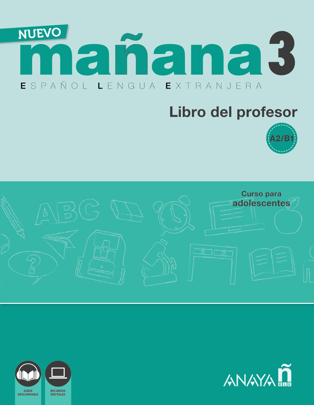 ane eie nuevo manana 3 a2-b1guia