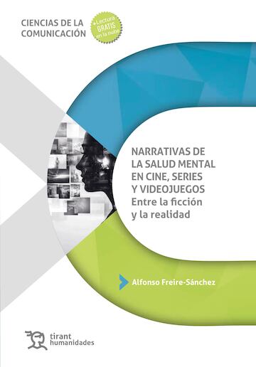 narrativas de la salud mental en cine series y videojuegos entre la ficcion y la realidad