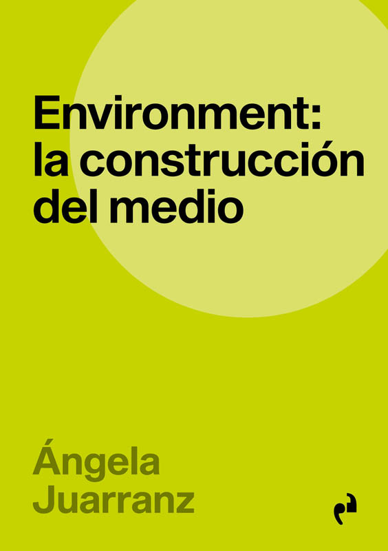 environment la construccion del medio