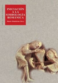 iniciacion a la simbologia romanica