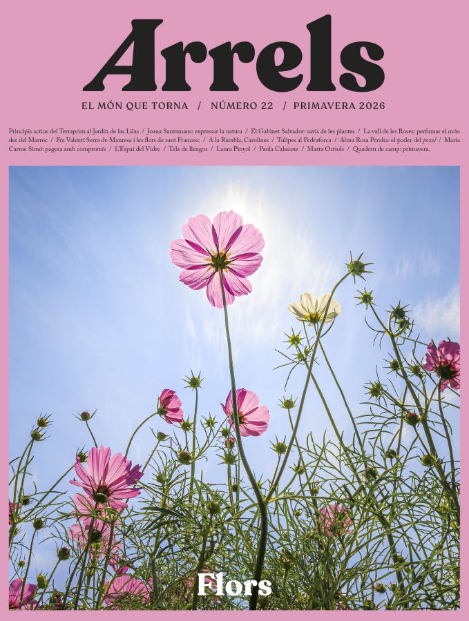 Arrels. El M&oacute;n que Torna 22 &ndash; Flors