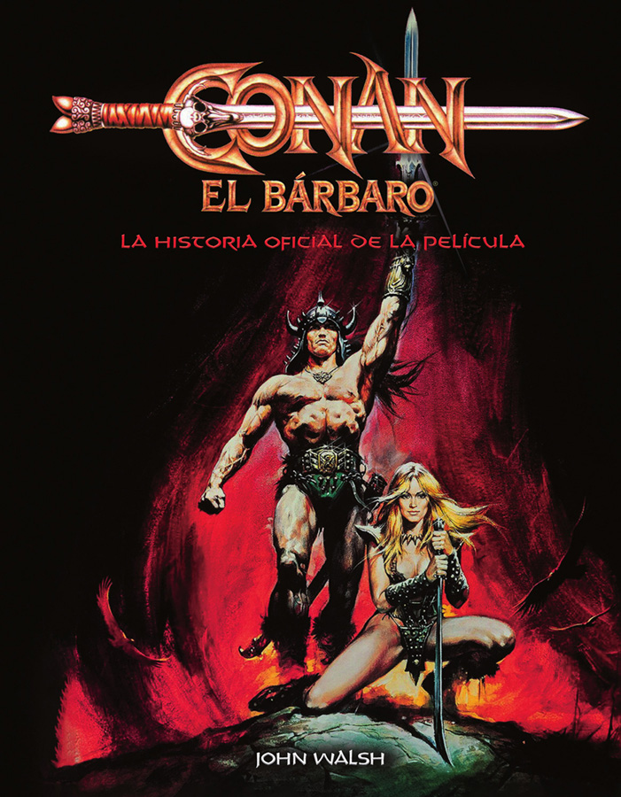 conan el barbaro la historia oficial de la pelicula