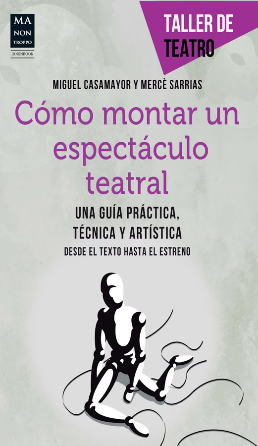 como montar un espectaculo teatral