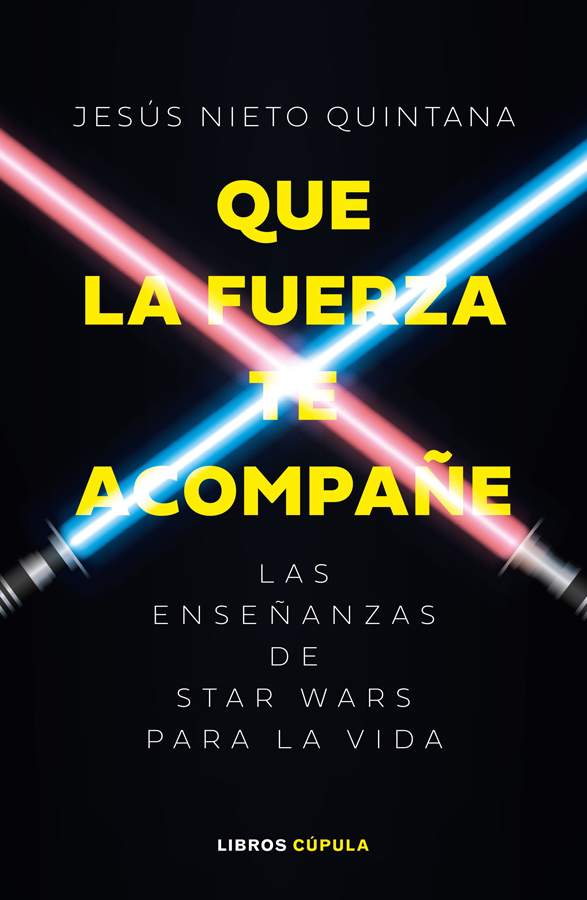 que la fuerza te acompane