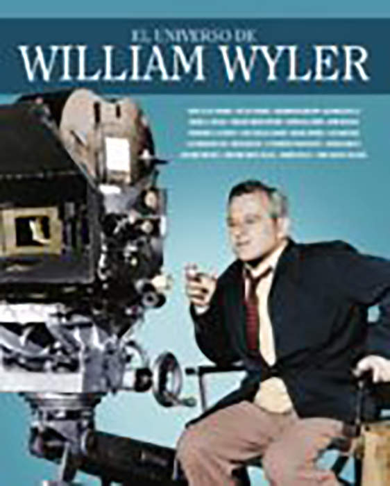 el universo de william wyler