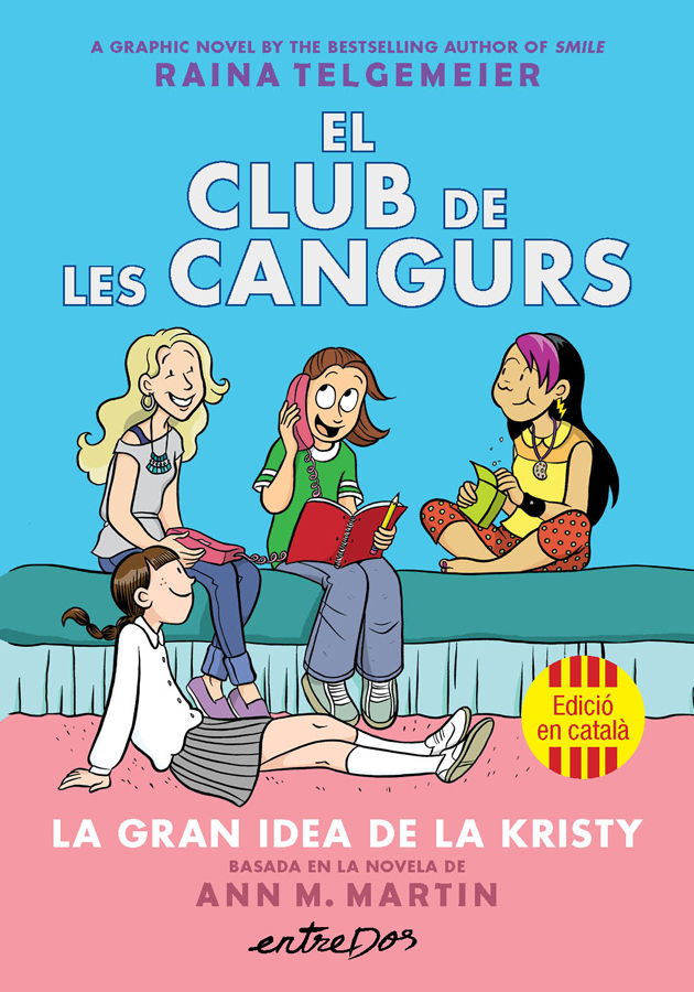 El club de les Cangurs . La gran idea de la Kristy