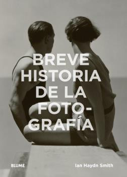 breve historia de la fotografia
