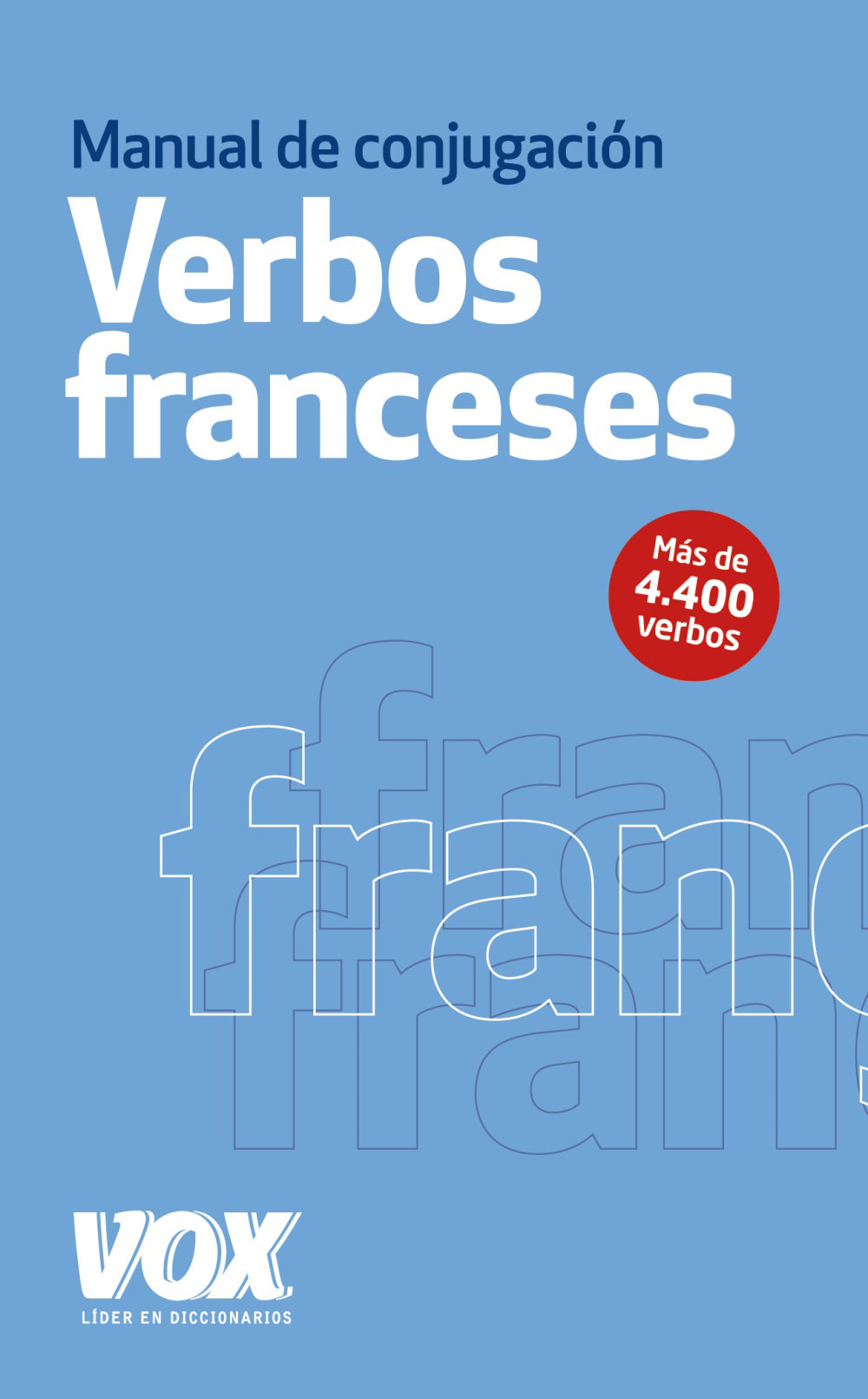 los verbos franceses conjugados vox 9788499740607