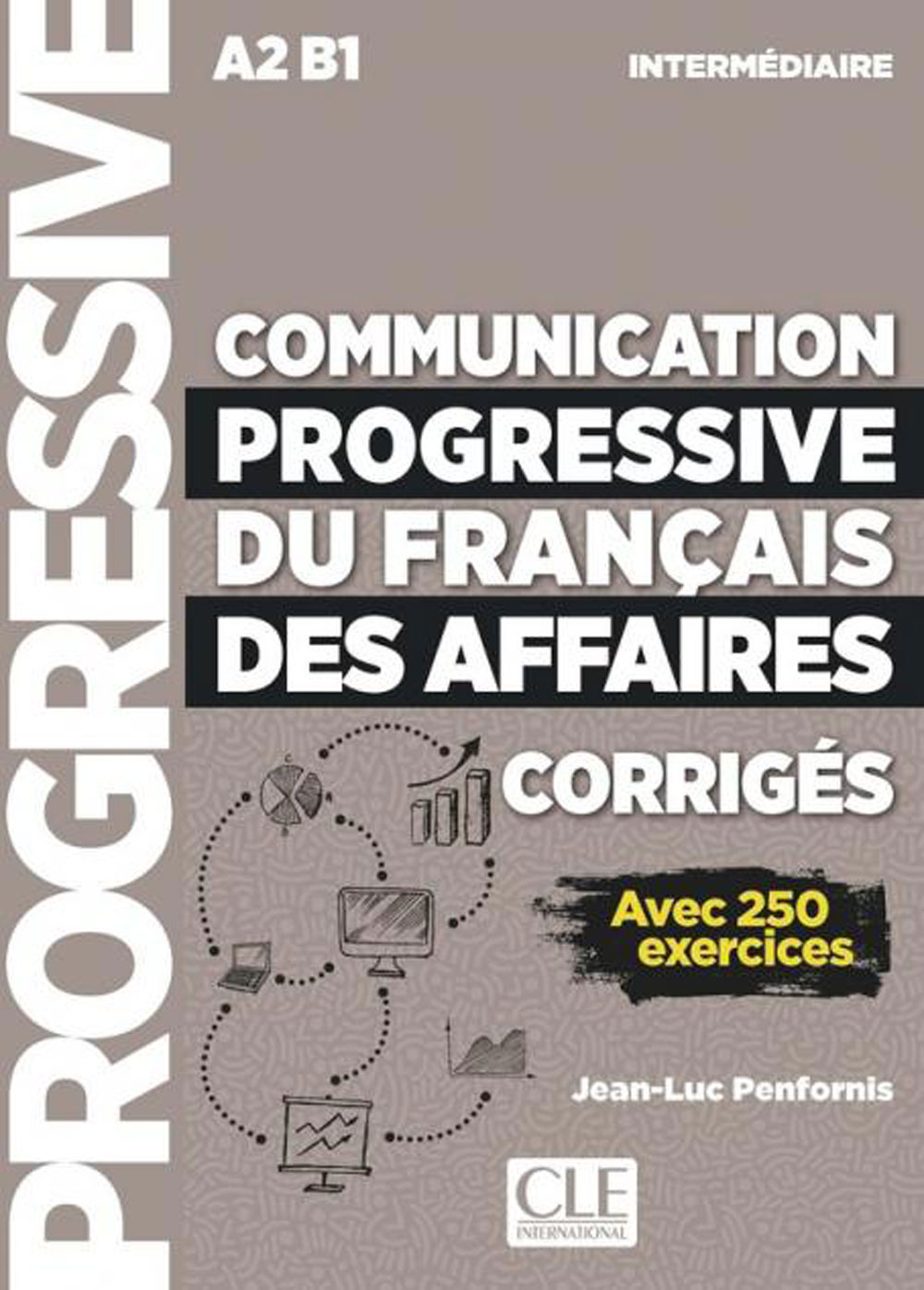 communication progressive du francais des affaires intermediaire corriges