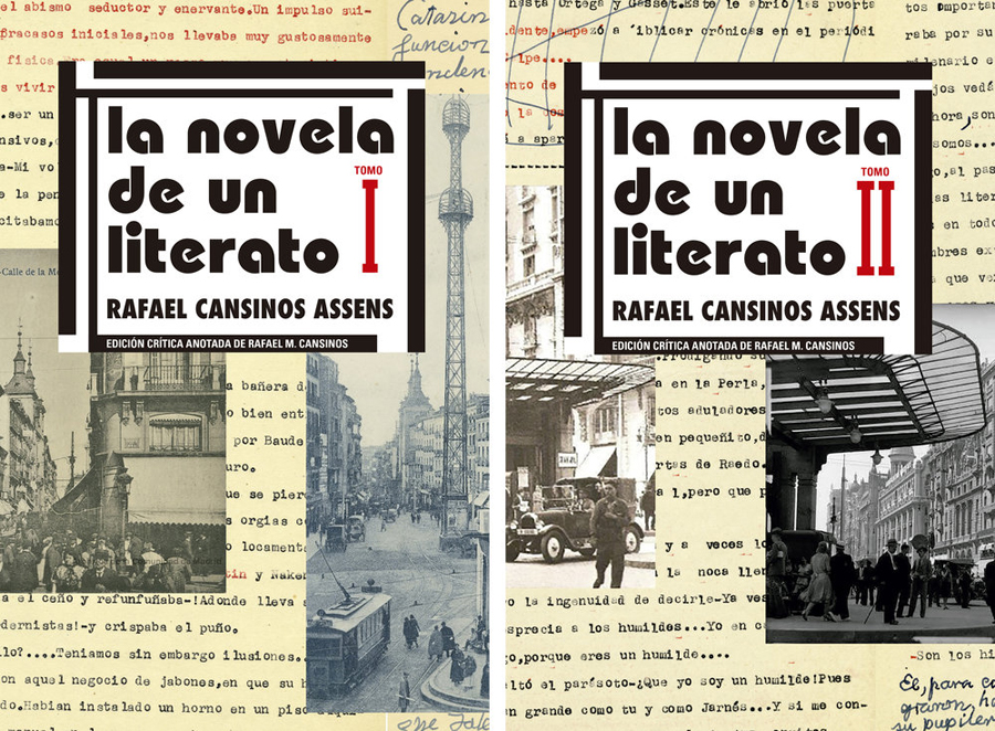 Obra Completa de Edición crítica de La novela de un literato, tomos I y II