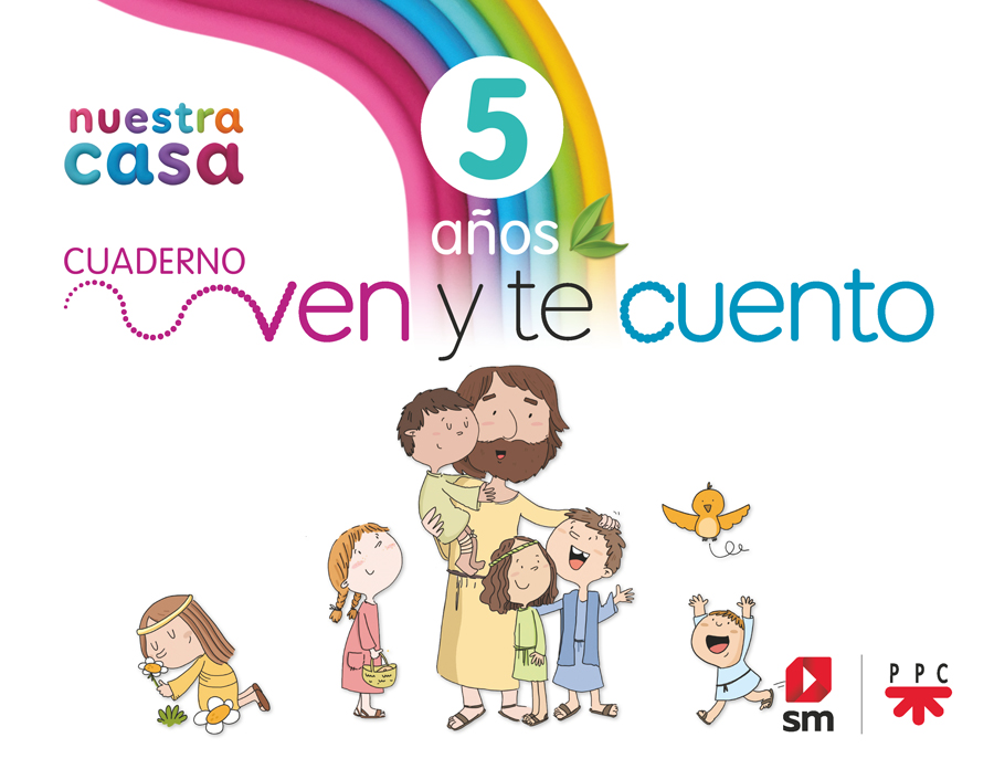 religion catolica 5 anos nuestra casa ven y te cuento