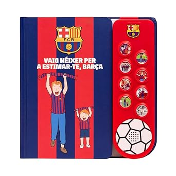 Vaig n&eacute;ixer per a estimar-te Bar&ccedil;a