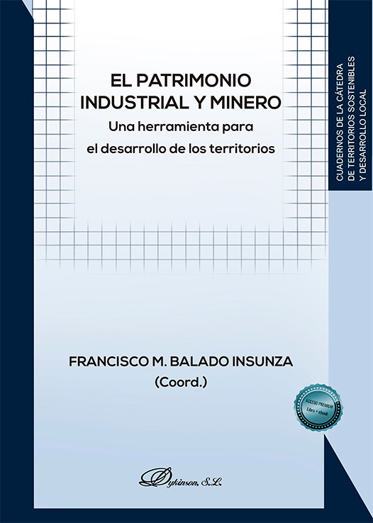 el patrimonio industrial y minero