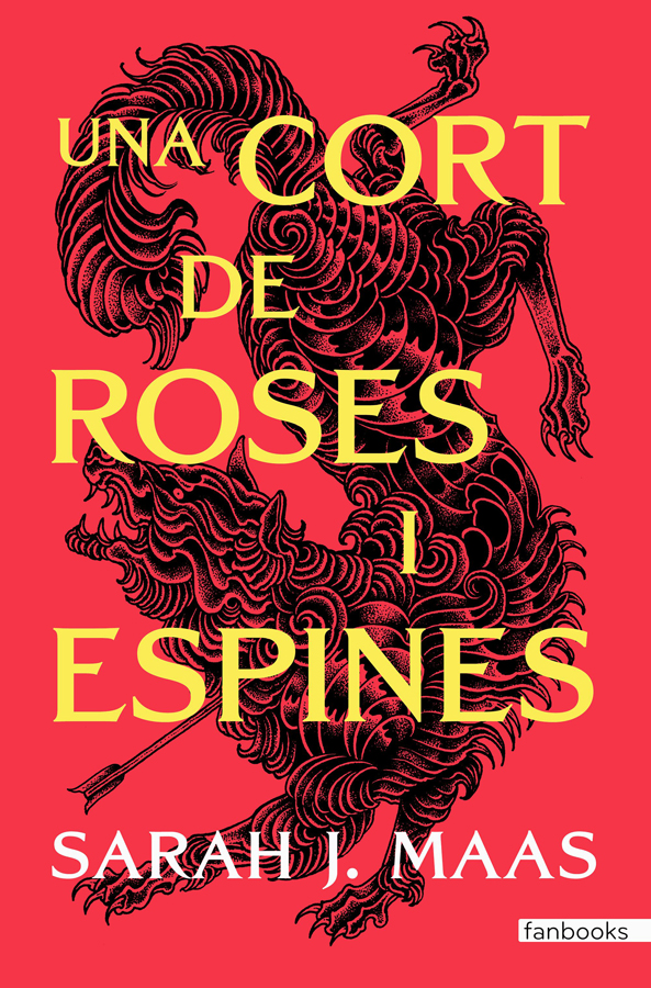 Una cort de roses i espines Una cort de roses i espines