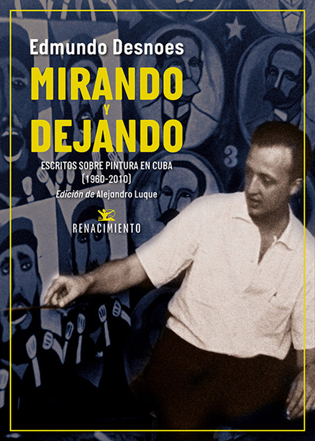 mirando y dejando