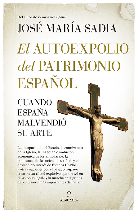 el autoexpolio del patrimonio espanol