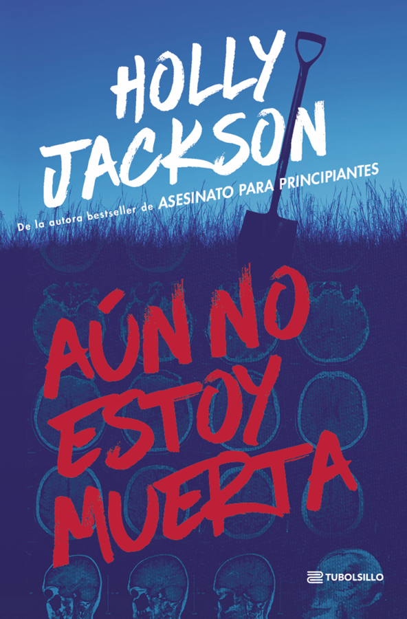 Aún no estoy muerta