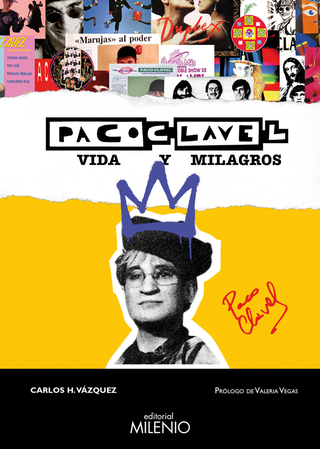 paco clavel vida y milagros