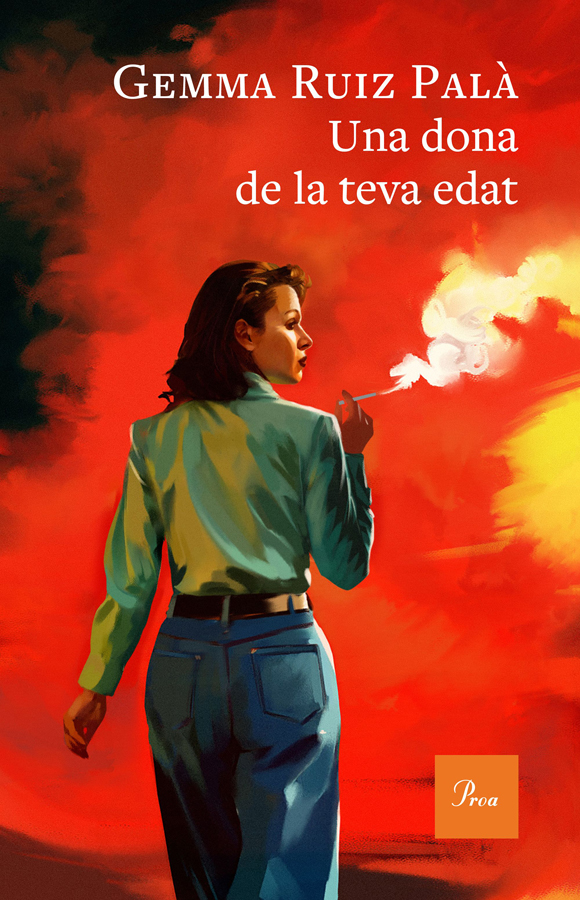 Una dona de la teva edat Una dona de la teva edat