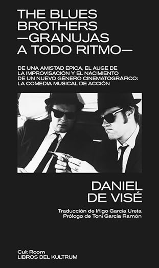 the blues brothers granujas a todo ritmo